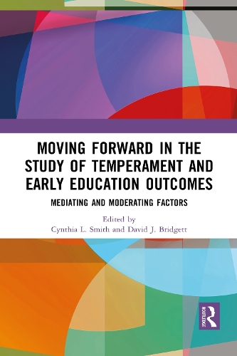 Паперова книга «Moving Forward in the Study of Temperament and Early Education Outcomes: Mediating and Moderating Factors» - фото №1