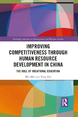 Бумажная книга «Improving Competitiveness through Human Resource Development in China: The Role of Vocational Education», авторов Мин Мин, Инь Чжу - фото №1