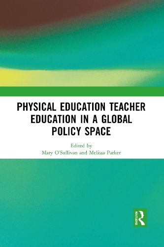 Паперова книга «Physical Education Teacher Education in a Global Policy Space» - фото №1