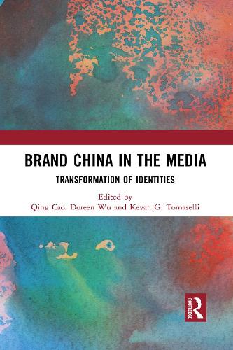 Паперова книга «Brand China in the Media: Transformation of Identities» - фото №1