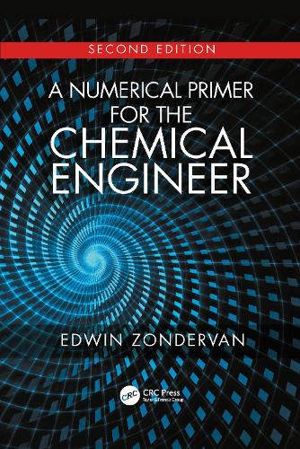 Бумажная книга «A Numerical Primer for the Chemical Engineer, Second Edition», автор Эдвин Зондерван - фото №1