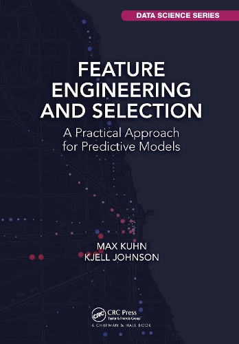 [object Object] «Feature Engineering and Selection: A Practical Approach for Predictive Models», авторів Кйелл Джонсон, Макс Кун - фото №1