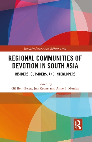 Бумажная книга «Regional Communities of Devotion in South Asia: Insiders, Outsiders, and Interlopers» - фото №1