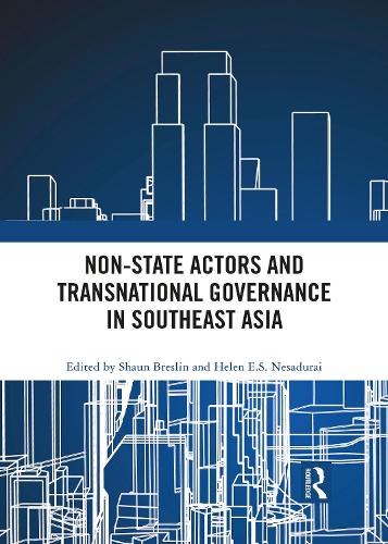 Бумажная книга «Non-State Actors and Transnational Governance in Southeast Asia» - фото №1