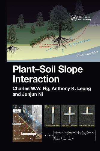 Паперова книга «Plant-Soil Slope Interaction», авторів Ентоні Люн, Чарльз Нг, Джунджун Ні - фото №1