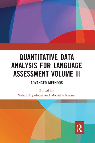 Бумажная книга «Quantitative Data Analysis for Language Assessment Volume II: Advanced Methods» - фото №1
