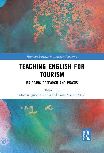 Бумажная книга «Teaching English for Tourism: Bridging Research and Praxis» - фото №1