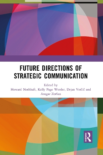 Паперова книга «Future Directions of Strategic Communication» - фото №1