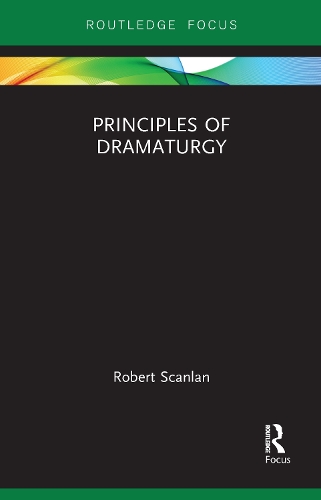 Бумажная книга «Principles of Dramaturgy», автор Роберт Скэнлан - фото №1