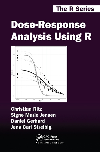 [object Object] «Dose-Response Analysis Using R», авторов Кристиан Ритц, Дэниел Герхард, Йенс Карл Штрайбиг, Сигне Мари Йенсен - фото №1