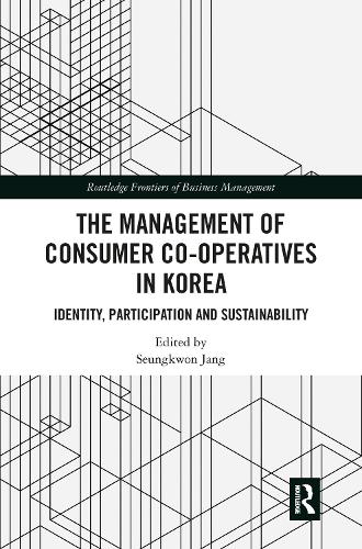 Бумажная книга «The Management of Consumer Co-Operatives in Korea: Identity, Participation and Sustainability» - фото №1