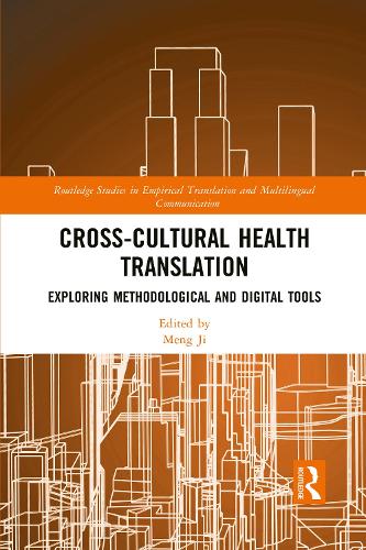 Бумажная книга «Cross-Cultural Health Translation: Exploring Methodological and Digital Tools» - фото №1