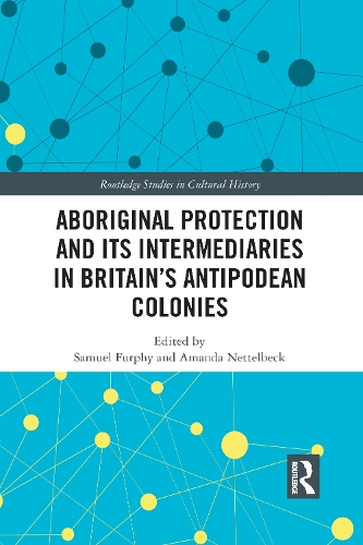 Бумажная книга «Aboriginal Protection and Its Intermediaries in Britain’s Antipodean Colonies» - фото №1