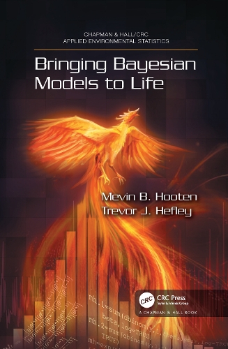 Бумажная книга «Bringing Bayesian Models to Life», авторов Мевин Б. Хутен, Тревор Хефли - фото №1