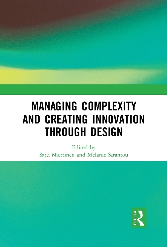 Паперова книга «Managing Complexity and Creating Innovation through Design» - фото №1
