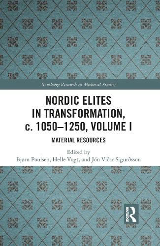 Бумажная книга «Nordic Elites in Transformation, c. 1050-1250, Volume I: Material Resources» - фото №1