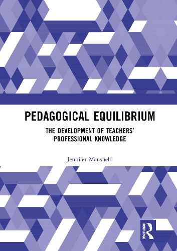 Паперова книга «Pedagogical Equilibrium: The Development of Teachers’ Professional Knowledge», автор Дженніфер Менсфілд - фото №1