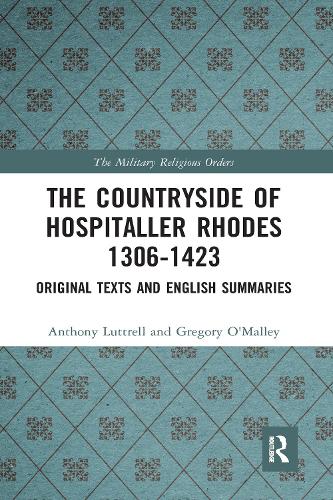 Бумажная книга «The Countryside Of Hospitaller Rhodes 1306-1423: Original Texts And English Summaries», авторов Энтони Люттрелл, Грег О'Мэлли - фото №1