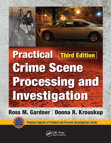 [object Object] «Practical Crime Scene Processing and Investigation, Third Edition», авторів Донна Кроускуп, Росс М. Гарднер - фото №1