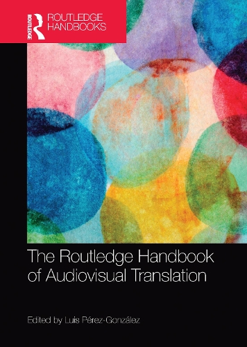 [object Object] «The Routledge Handbook of Audiovisual Translation» - фото №1