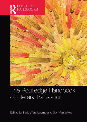 Бумажная книга «The Routledge Handbook of  Literary Translation» - фото №1