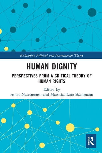 Бумажная книга «Human Dignity: Perspectives from a Critical Theory of Human Rights» - фото №1