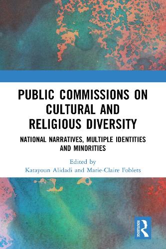 Бумажная книга «Public Commissions on Cultural and Religious Diversity: National Narratives, Multiple Identities and Minorities» - фото №1