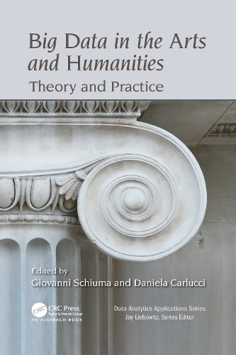 [object Object] «Big Data in the Arts and Humanities: Theory and Practice», авторів Даніела Карлуччі, Джованні Шіума - фото №1