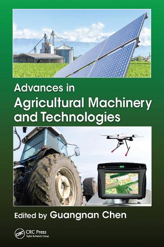 Бумажная книга «Advances in Agricultural Machinery and Technologies» - фото №1