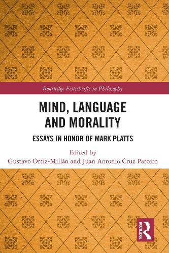 [object Object] «Mind, Language and Morality: Essays in Honor of Mark Platts» - фото №1