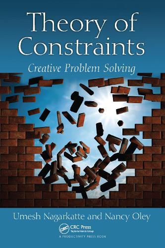 Паперова книга «Theory of Constraints: Creative Problem Solving», авторів Ненсі Олі, Умеш П. Нагаркатте - фото №1