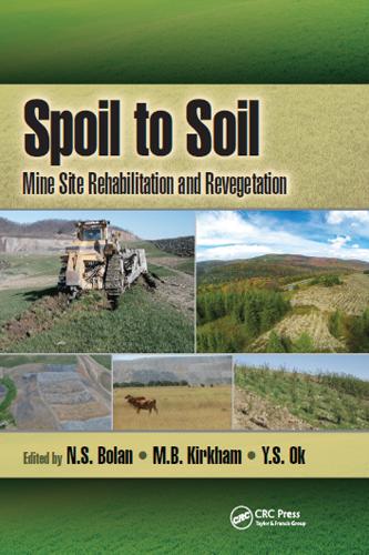 Бумажная книга «Spoil to Soil: Mine Site Rehabilitation and Revegetation» - фото №1
