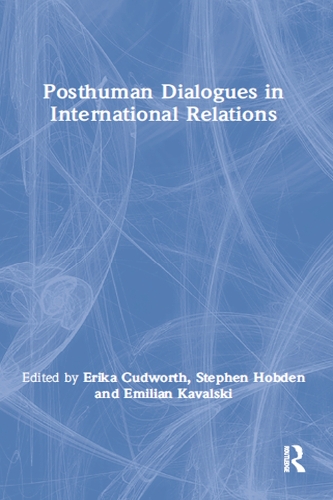 Паперова книга «Posthuman Dialogues in International Relations» - фото №1