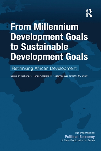 Бумажная книга «From Millennium Development Goals to Sustainable Development Goals: Rethinking African Development» - фото №1