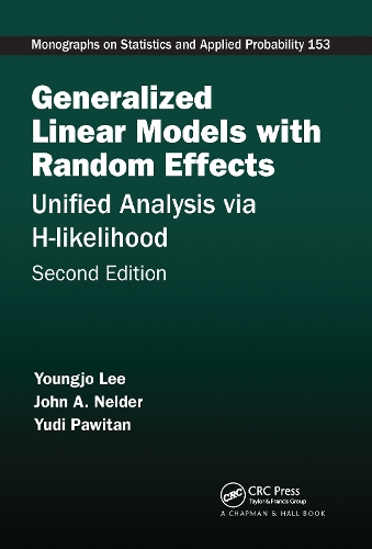 [object Object] «Generalized Linear Models with Random Effects: Unified Analysis via H-likelihood, Second Edition», авторов Джон А. Нелдер, Енджо Ли - фото №1