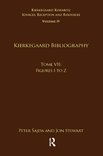 [object Object] «Volume 19, Tome VII: Kierkegaard Bibliography: Figures I to Z» - фото №1