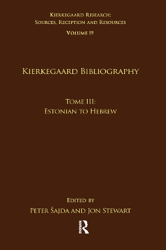 Паперова книга «Volume 19, Tome III: Kierkegaard Bibliography: Estonian to Hebrew» - фото №1
