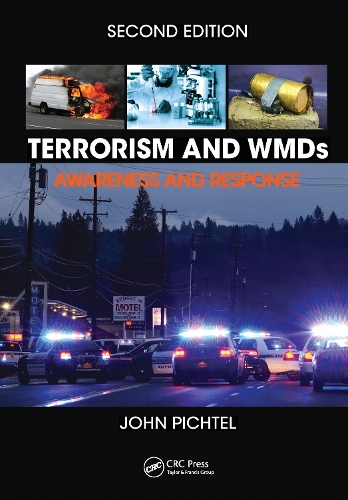 Паперова книга «Terrorism and WMDs: Awareness and Response, Second Edition», автор Джон Піхтель - фото №1