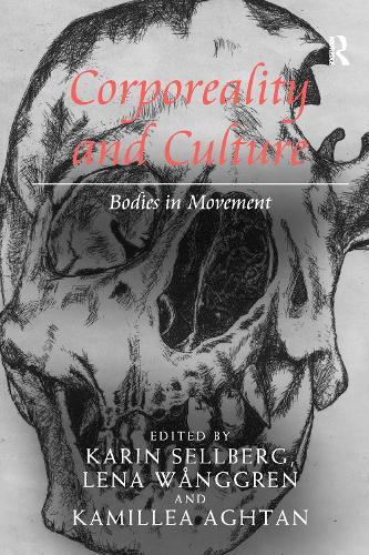 Бумажная книга «Corporeality and Culture: Bodies in Movement», авторов Карин Селлберг, Лена Вонгрен - фото №1