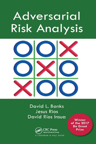 Паперова книга «Adversarial Risk Analysis», авторів Девід Л. Бенкс, Девід Ріос Інсуа, Хесус М. Ріос Аліага - фото №1