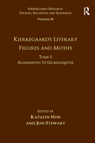 Бумажная книга «Volume 16, Tome I: Kierkegaard's Literary Figures and Motifs: Agamemnon to Guadalquivir», автор Каталин Нун - фото №1