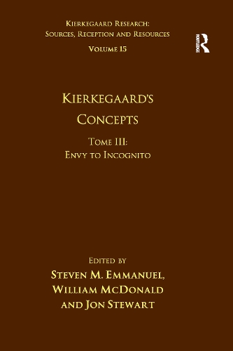 [object Object] «Volume 15, Tome III: Kierkegaard's Concepts: Envy to Incognito», авторов Стивен М. Эммануэль, Уильям Макдональд - фото №1