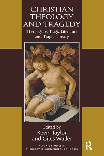 Бумажная книга «Christian Theology and Tragedy: Theologians, Tragic Literature and Tragic Theory» - фото №1
