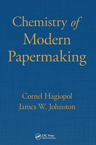 Паперова книга «Chemistry of Modern Papermaking», авторів Корнель Агіополь, Джеймс В. Джонстон - фото №1