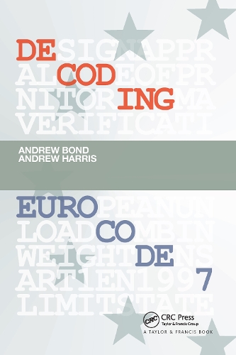Бумажная книга «Decoding Eurocode 7», авторов Эндрю Бонд, Эндрю Харрис - фото №1