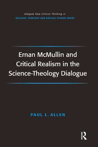 Бумажная книга «Ernan McMullin and Critical Realism in the Science-Theology Dialogue», автор Пол Л. Аллен - фото №1