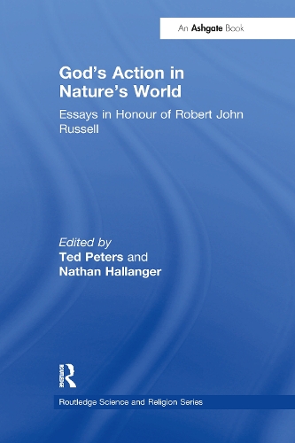Бумажная книга «God's Action in Nature's World: Essays in Honour of Robert John Russell», автор Натан Халлангер - фото №1
