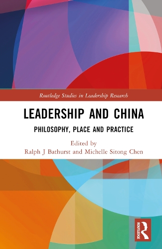 Бумажная книга «Leadership and China: Philosophy, Place and Practice» - фото №1