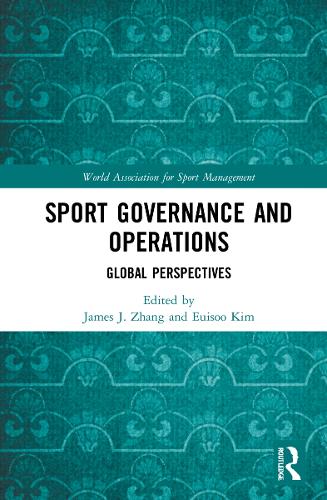 Бумажная книга «Sport Governance and Operations: Global Perspectives» - фото №1