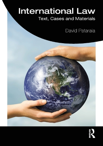 Бумажная книга «International Law: Text, Cases and Materials», автор Дэвид Патарая - фото №1